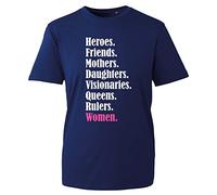Heroes Friends Mothers Daughters Visionaries Queens Rulers Women's T-Shirt Women's Day Awareness Rights Novelty Adult Kids Unisex Tee Top (Navy, L)