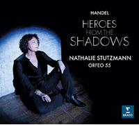 Heroes from the Shadows - Handel Arias By Nathalie Stutzmann feat. Philippe Jaroussky Orfeo 55 (2014-10-06)
