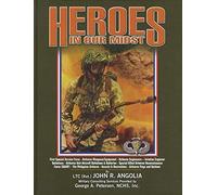 HEROES IN OUR MIDST, Vol. 4