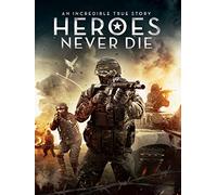 Heroes Never Die
