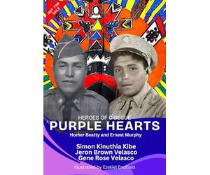 HEROES OF CIBECUE: PURPLE HEARTS