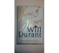 Heroes of History: A Brief History of Civilisation