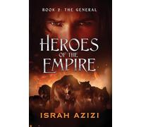 Heroes of the Empire Book 2: The General