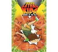 Heroes of the Fall - A STEM Graphic Novel for Kids: With Bonus Downloadable Activities (Three Lethal Kids)