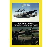 Heroes of the Sky: The Mighty Eighth Airforce