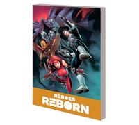 Heroes Reborn: Earth's Mightiest Heroes Companion Vol. 2 (Heroes Reborn America's Mightiest Heroes Companion, 2)
