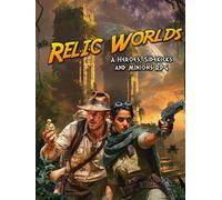 Heroes, Sidekicks & Minions: Relic Worlds (Core Rulebook)