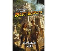 Heroes, Sidekicks & Minions: Relic Worlds (Quick-Start Guide)