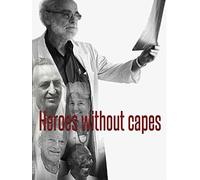 Heroes Without Capes