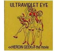 Heroin Geek the Movie