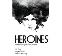 Heroines: Stories of great women for English Language Learners (A Hippo Graded Reader)