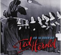 HEROLD, Ted - Ob sechzehn oder sechzig