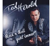 Herold,Ted - Rock'N'Roll Geht Immer (2012)