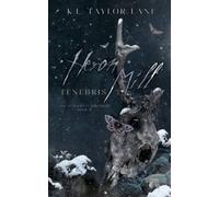 Heron Mill Tenebris: 2 (The Blackwell Brothers)