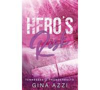 Hero's Risk: A Second Chance Hockey Romance: A Second Chance Romance: 5 (Tennessee Thunderbolts)