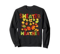 Herr Dame Kind Spruch Sweater Weather Blätter Design Bäume Sweatshirt