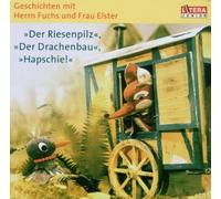 Herr Fuchs und Frau Elster - Der Riesenpilz. der Drachenbau