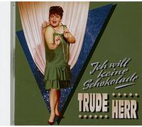 HERR, Trude - Ich will keine schokolade