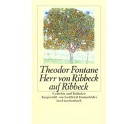 Herr von Ribbeck auf Ribbeck: Gedichte und Balladen