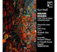 Herreweghe, Philippe - Weill: Berliner Requiem