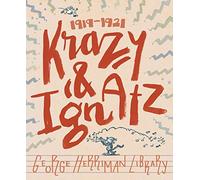 Herriman, George - The George Herriman Library: Krazy & Ignatz 1919-1921: 0
