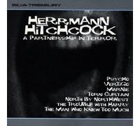 Herrmann - Herrmann / Hitchcock: A Partnership in Terror