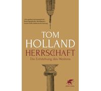 Herrschaft: Die Entstehung des Westens
