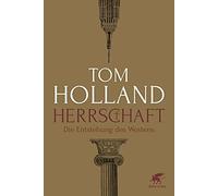 Herrschaft: Die Entstehung des Westens, Holland, Held 9783608983562 New.
