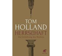 Herrschaft: Die Entstehung des Westens, Holland, Held 9783608983562 New.