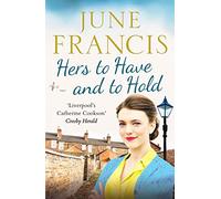 Hers to Have and to Hold: An enchanting Second World War saga