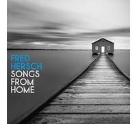 Hersch, Fred - Songs from Home