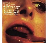 Herschell Gordon Lewis - Two Thousand Maniacs! [VINYL]