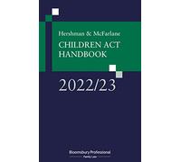 Hershman and McFarlane: Children Act Handbook 2022/23