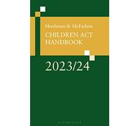 Hershman and McFarlane: Children Act Handbook 2023/24