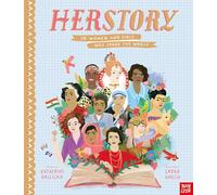 HerStory: 50 Women and Girls Who Shook the World: (Inspiring Lives)