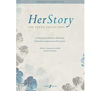 HerStory: The Piano Collection : A progressive collection celebrating 29 female composers