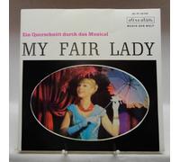 Herta Stahl - My Fair Lady : Ein Querschnitt durch das Musical : Vinyl Single ;