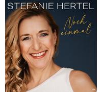 Hertel, Stefanie - Noch Einmal