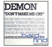 Herve Demon - Don'T Make Me Cry (+ John Tejada, Lifelkike & Ari Remixes) [VINYL]
