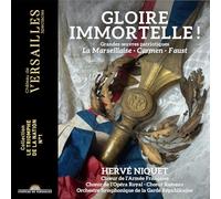 Hervé Niquet - Gloire immortelle !