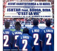 Hervé Rakotofiringa & Dj Abdel & Ishtar & Bouga & Dida - C'est La Vie