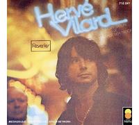 Herve Vilard - La Generation De Mauvaise Repu