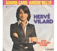 Hervé Vilard - (VINYL 7") Amore Caro Amore Bello / Aimer Pour Un Instant D'
