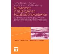 Herwartz-Emden - Aufwachsen in heterogenen Sozialisationskontexten Z - X555z