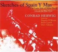Herwig, Conrad Nonet - Sketches of Spain Y Mas: Latin Side of Miles Davis