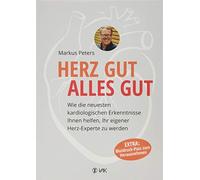 Herz gut, alles gut: Wie die neuesten kardiolog, Peters.