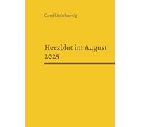 Herzblut im August 2025