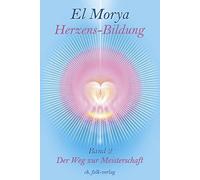 Herzensbildung 2: Der Weg zur Meisterschaft, Warcup, Morya 9783895681790 New.