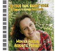 Herzig, Monika - In Your Own Sweet Voice: A Tribute to Women Compos