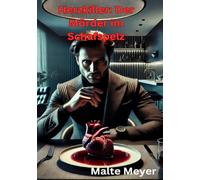 Herzkiller: Der Mörder im Schafspelz